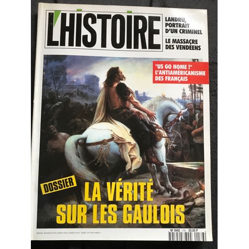 L’Histoire No 176 La Vérité Sur Les Gaulois 