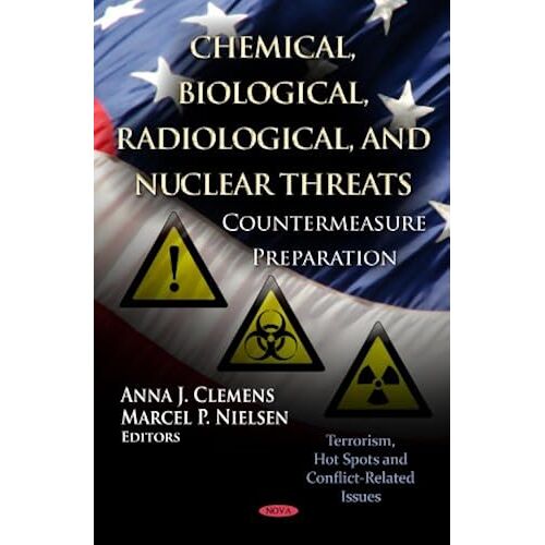 Chemical, Biological, Radiological, & Nuclear Threats