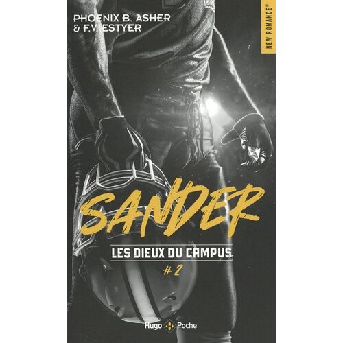 Les Dieux Du Campus - Tome 2 - Sander