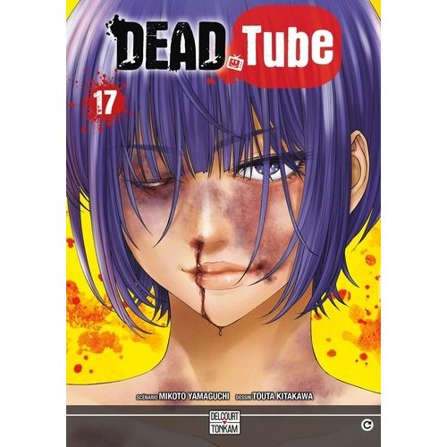 Deadtube - Tome 17
