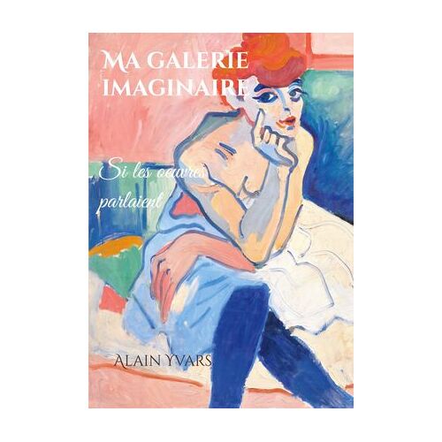 Ma Galerie Imaginaire