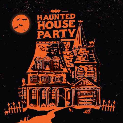 Haunted House Party - Haunted House Party - Special Edition [Vinyl Lp] 180 Gram