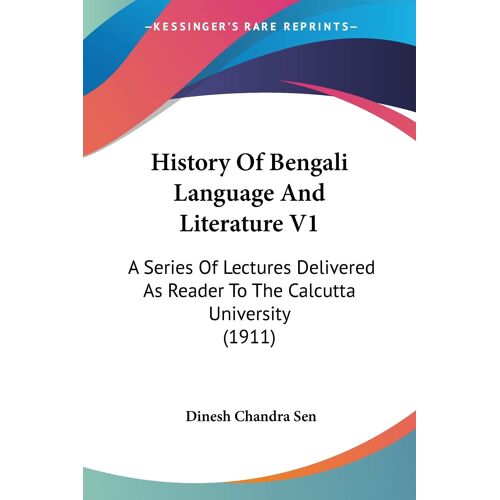 History Of Bengali Language And Literature V1