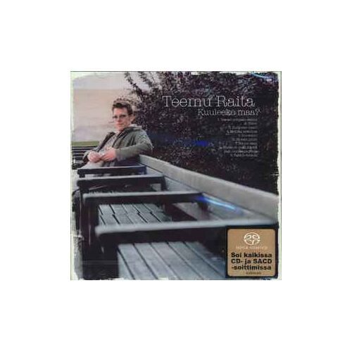 Teemu Raita - Kuuleeko Maa? - Sacd - Finlande Columbia 2004 Rare 5099751490524