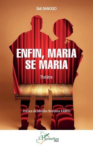 Enfin, Maria Se Maria