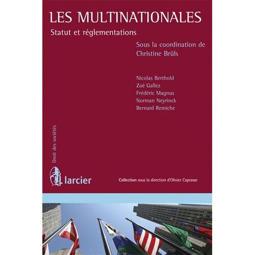 Les Multinationales - Statut Et Réglementations