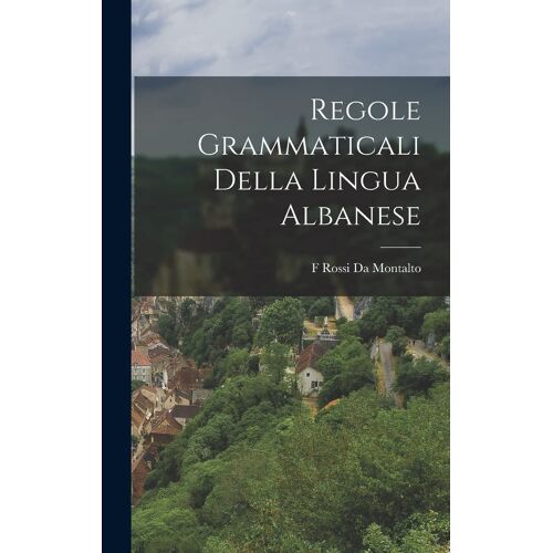 Regole Grammaticali Della Lingua Albanese