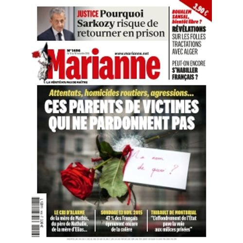 Marianne Hebdo Politique N° 1496 Du 13 Nov 2025 Ces Parents De Victimes Qui Ne Pardonnent Pas