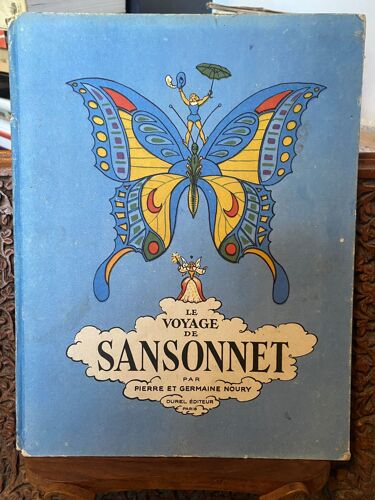 Noury Pierre Et Germaine: Le Voyage De Sansonnet - Durel 1946