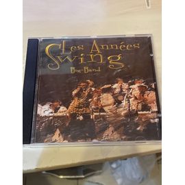Les Années Swing Big-Bang