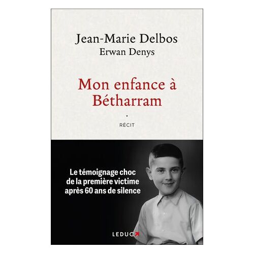 Mon Enfance À Bétharram