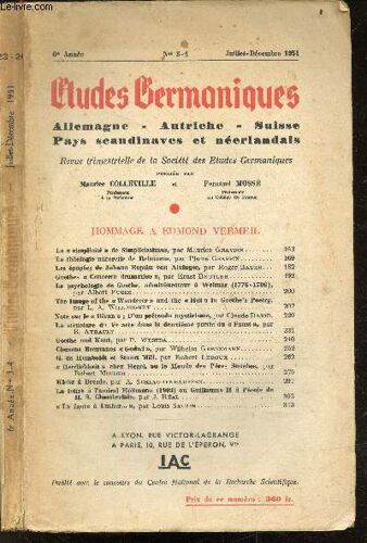 Etudes Germaniques N°23-24, Juillet-Dec. 1951, 6e Annee- Hommage A Edmond Vermeil - La Simplicité De Simplicissimus Par Maurice Gravier- La Théologie Naturelle De Reimarus Par Pierre Grappin- Les Épopées De Johann Baptist Von Aixinger Par Roger Bauer ...