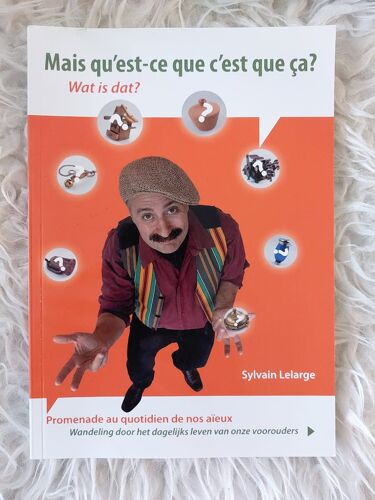 Mais Qu'Est-Ce Que C'Est Que Ça? Wat Is Dat?