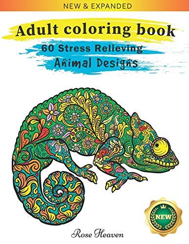 Adult Coloring Book: 60 One Sided Unique Designs Animal Coloring Book For Easy Relaxation And Stress Relieving