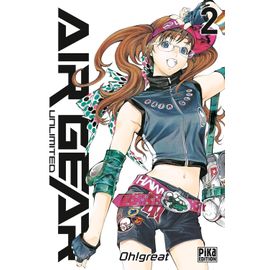 Air Gear Unlimited - Tome 2