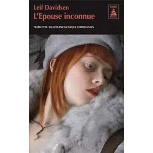 LÉpouse Inconnue  Leif Davidsen (Babel Noir  2011)