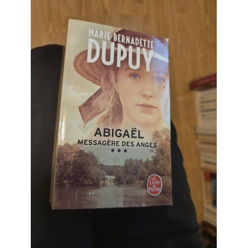 Abigael Messagère Des Anges T3 Saison 1 De Dupuy