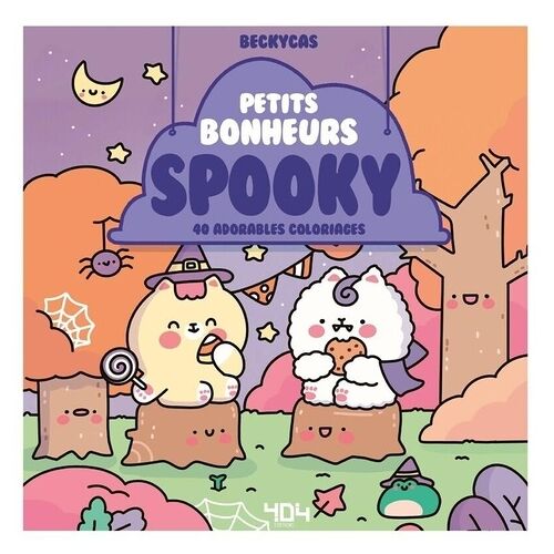 Petits Bonheurs Spooky - 40 Adorables Coloriages