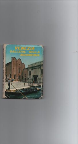 Venezia Gallerie Della Accademia ( Venise Gallerie Royale, Dépliant 20 Photos.