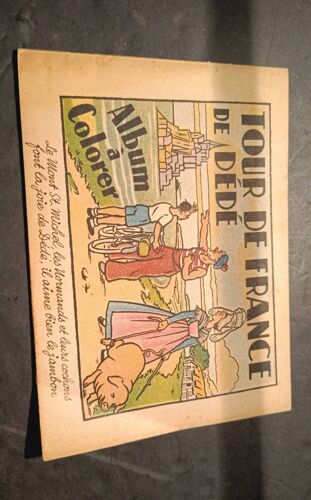 Album A Colorier - Le Tour De France De Dédé - Début 1900.