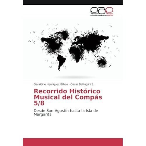 Recorrido Histórico Musical Del Compás 5/8