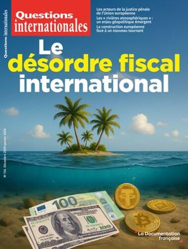Le Désordre Fiscal International - N° 134