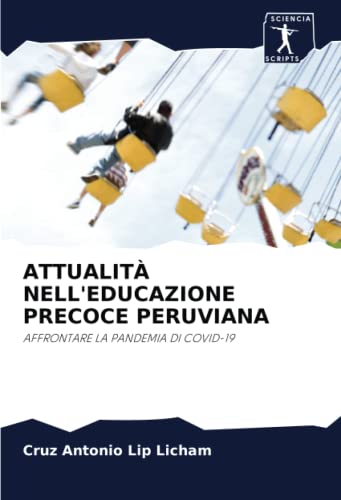 Attualità Nell'educazione Precoce Peruviana