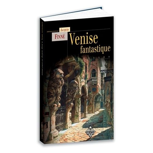 Venise Fantastique