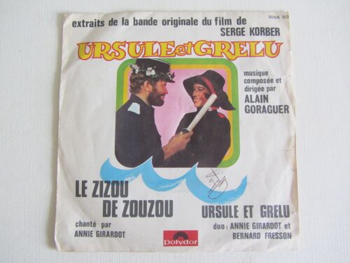 Ursule Et Grelu - Le Zizou De Zouzou : Extraits De La Bande Originale Du Film "Ursule Et Grelu" Avec Annie Girardot Et Bernard Fresson