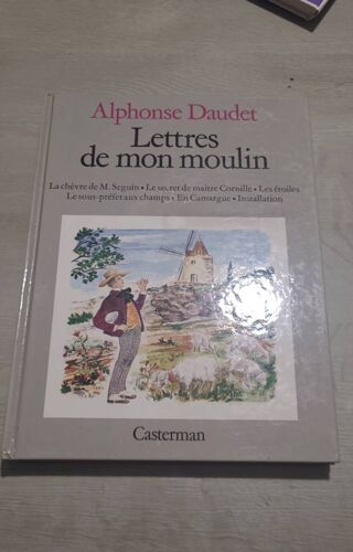 Alphonse Daudet Lettres De Mon Moulin