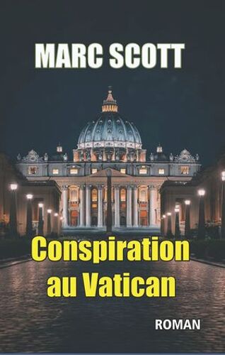 Conspiration Au Vatican