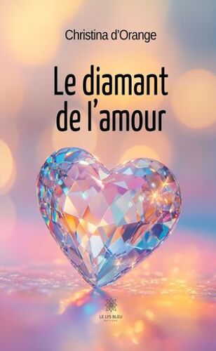 Le Diamant De L'amour