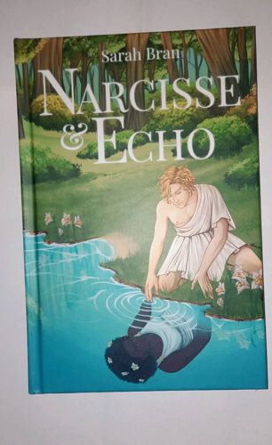 Sarah Bran : Narcisse Et Écho. Édité Par Sarah Hirel 2024
