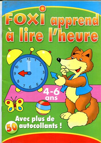 Foxi Apprend A Lire L'Heure