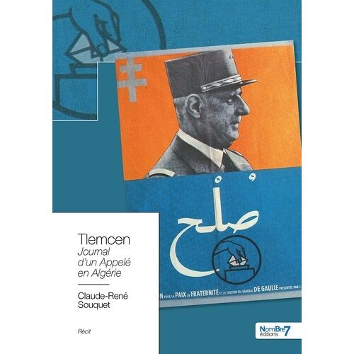 Tlemcen - Journal D'un Appelé En Algérie