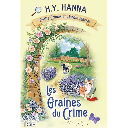 Petits Crimes Et Jardin Secret - Tome 3 - Les Graines Du Crime