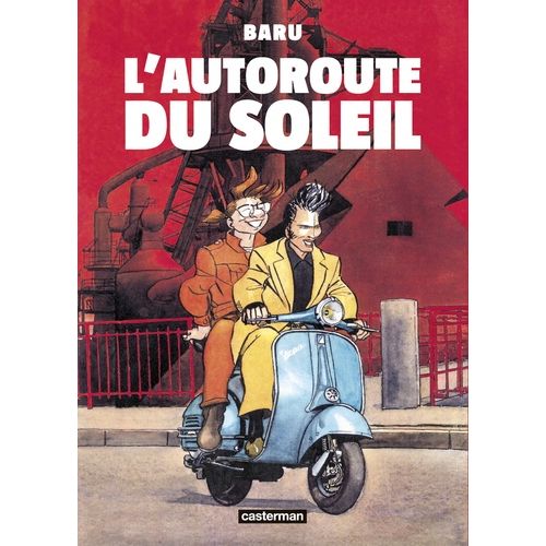 L'autoroute Du Soleil