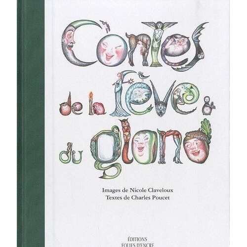 Contes De La Fève Et Du Gland