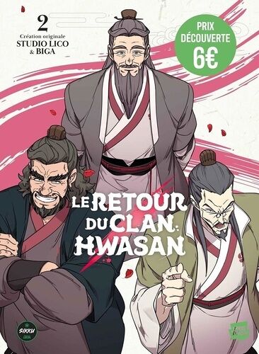 Le Retour Du Clan Hwasan - Tome 2
