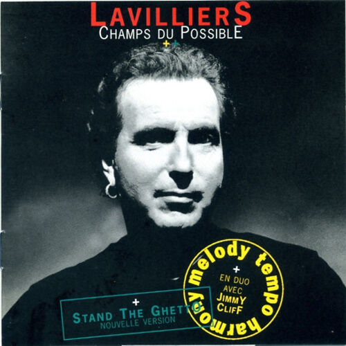 Bernard Lavilliers - 14 Titres - Minha Selva, Melody Tempo Harmony (En Duo Avec Jimmy Cliff), Stand The Ghetto (Nouvelle Version), Madame, Paris, Troisièmes Couteaux, Habana... - 1995