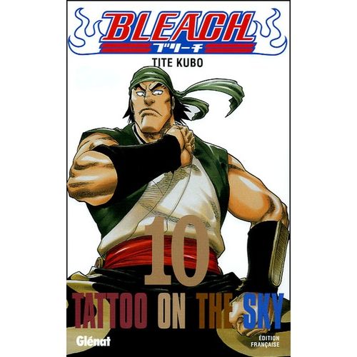 Bleach - Tome 10 : Tattoo On The Sky