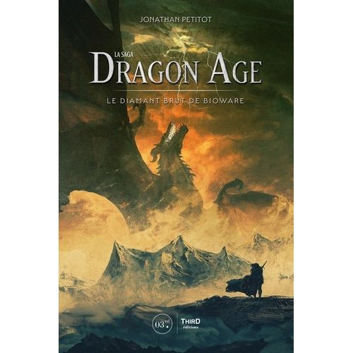 La Saga Dragon Age - Le Diamant Brut De Bioware