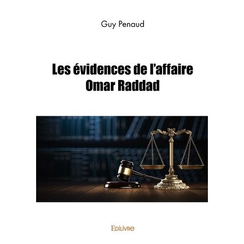 Les Évidences De L'affaire Omar Raddad
