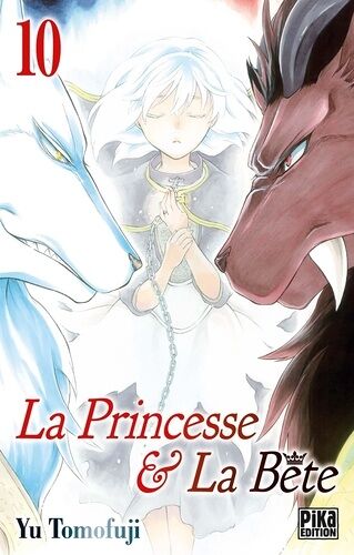 Princesse Et La Bête (La) - Tome 10
