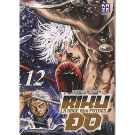 Riku-Do - La Rage Aux Poings - Tome 12
