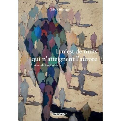 Il N'est Pas De Nuits Qui N'atteignent L'aurore