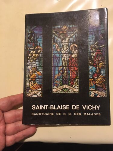 Fascicule Saint Blaise De Vichy
