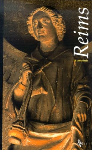 [ Zodiaque : Le Ciel Et La Pierre Tome 3 ] Reims : La Cathédrale