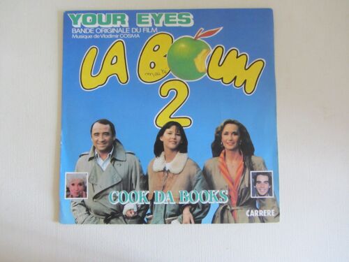 Your Eyes - Rockin' At The Top : Bande Originale Du Film "La Boum 2 " Avec Sophie Marceau - Brigitte Fossey - Claude Brasseur - Denise Grey - Pierre Cosso - Zabou Breitman - Lambert Wilson
