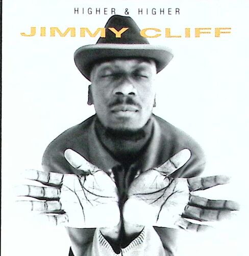Jimmy Cliff - Higher & Higher - 1996